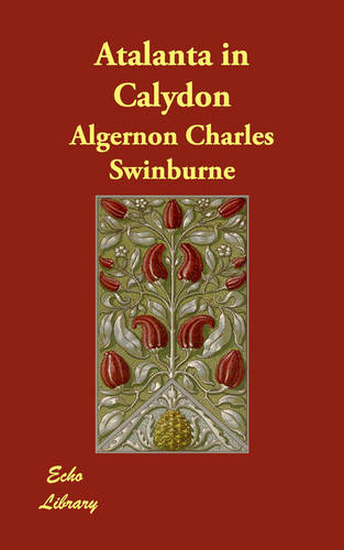 Atalanta in Calydon (Paperback)