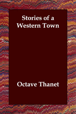Stories of a Western Town (Paperback)