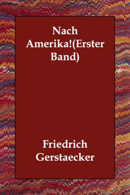 Nach Amerika!(erster Band) (Paperback)