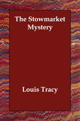 The Stowmarket Mystery (Paperback)