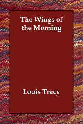 The Wings of the Morning (Paperback)