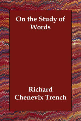 On the Study of Words (Paperback)