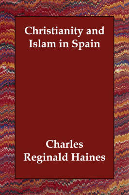 Christianity and Islam in Spain (Paperback)