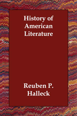 History of American Literature by Reuben P Halleck | Waterstones