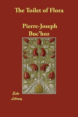 The Toilet of Flora (Paperback)