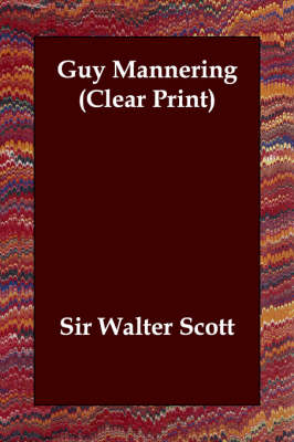 Guy Mannering (Paperback)