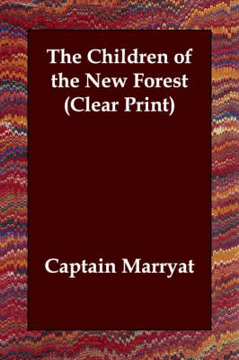 The Children of the New Forest (Paperback)