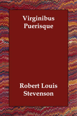 Virginibus Puerisque (Paperback)