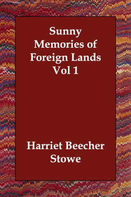 Sunny Memories of Foreign Lands Vol 1 (Paperback)