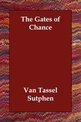 The Gates of Chance (Paperback)