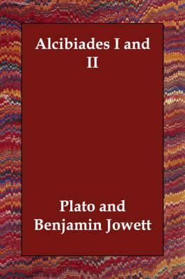 Alcibiades I and II (Paperback)