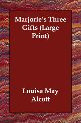 Marjorie's Three Gifts (Paperback)