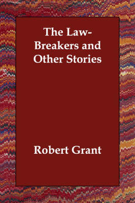 The Law-Breakers and Other Stories (Paperback)