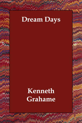 Dream Days (Paperback)