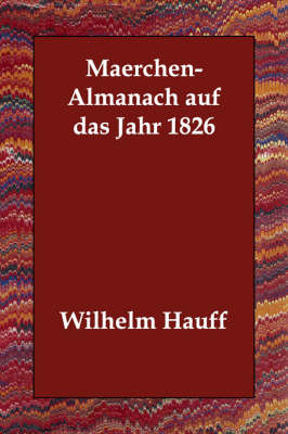 Maerchen-Almanach Auf Das Jahr 1826 (Paperback)