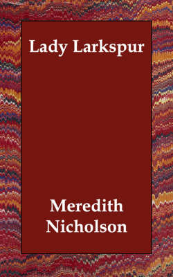 Lady Larkspur (Paperback)