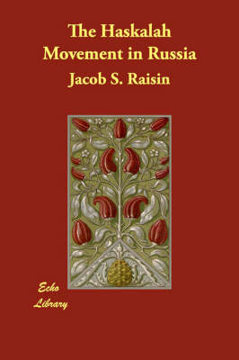 The Haskalah Movement in Russia (Paperback)