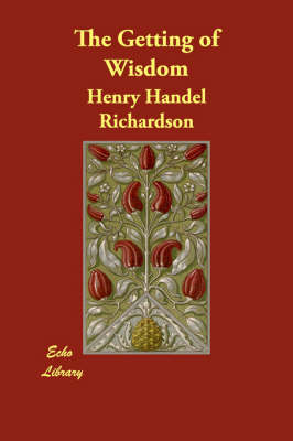 The Getting of Wisdom (Paperback)