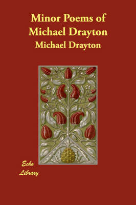 Minor Poems of Michael Drayton (Paperback)