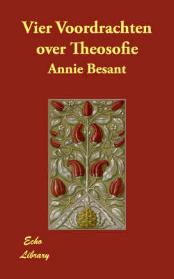 Vier Voordrachten over Theosofie (Paperback)