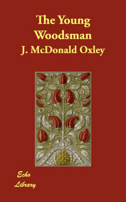 The Young Woodsman (Paperback)