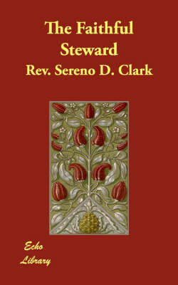 The Faithful Steward (Paperback)