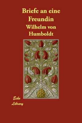 Briefe an Eine Freundin (Paperback)