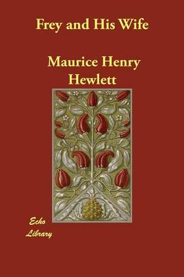 Frey and His Wife (Paperback)