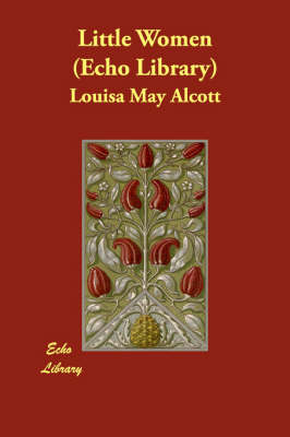 Little Women (Echo Library) (Paperback)