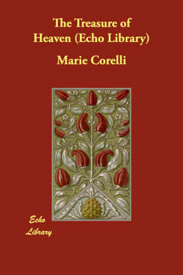 The Treasure of Heaven (Echo Library) (Paperback)