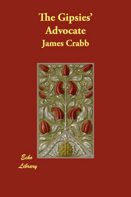 The Gipsies' Advocate (Paperback)