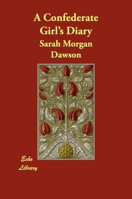 A Confederate Girl's Diary (Paperback)
