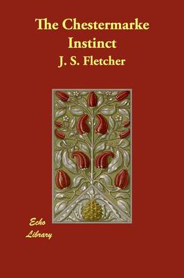 The Chestermarke Instinct (Paperback)