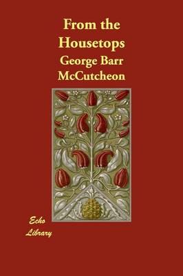 From the Housetops (Paperback)