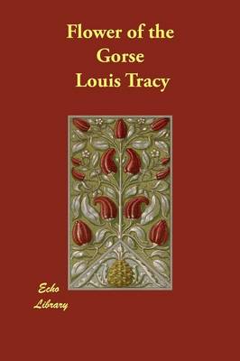 Flower of the Gorse (Paperback)