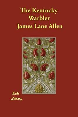 The Kentucky Warbler (Paperback)