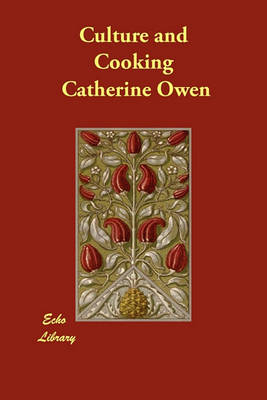 Culture and Cooking (Paperback)