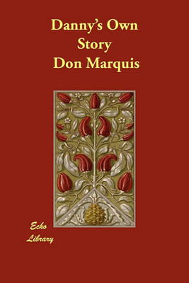Danny's Own Story (Paperback)