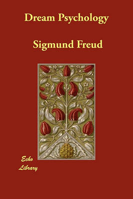 Dream Psychology (Paperback)