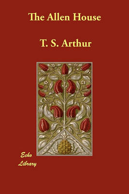 The Allen House (Paperback)