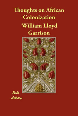 Thoughts on African Colonization (Paperback)