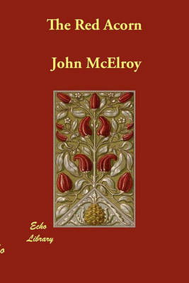 The Red Acorn (Paperback)