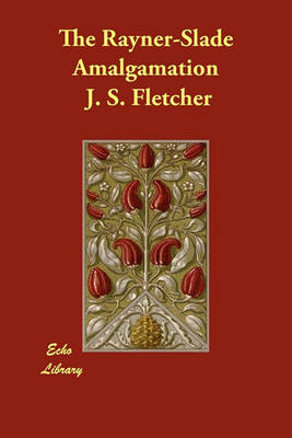 The Rayner-Slade Amalgamation (Paperback)