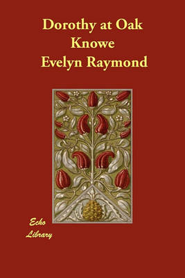 Dorothy at Oak Knowe (Paperback)