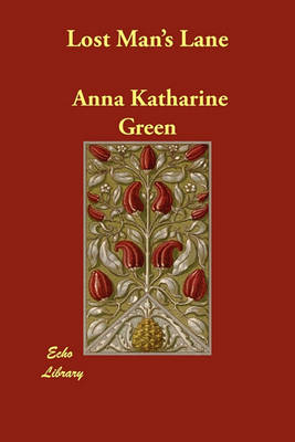Lost Man's Lane (Paperback)