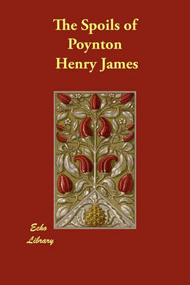 The Spoils of Poynton (Paperback)