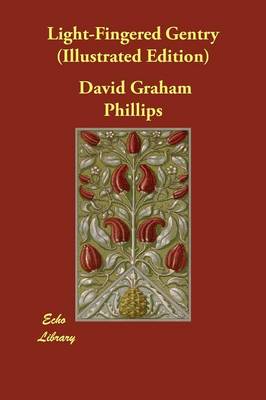 Light-Fingered Gentry (Illustrated Edition) (Paperback)