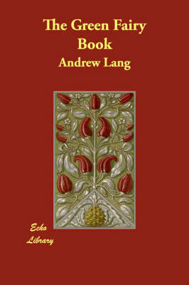 The Green Fairy Book (Paperback)