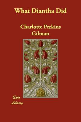 What Diantha Did (Paperback)