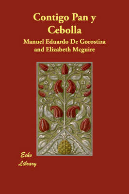 Contigo Pan y Cebolla (Paperback)